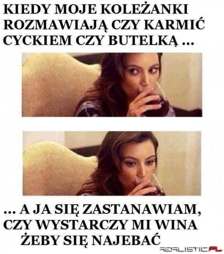 Kiedy moje koleżanki...