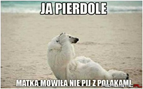 Matka mówiła...