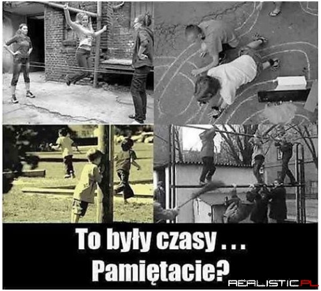 To były czasy...