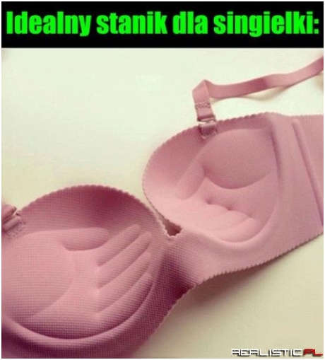 Idealny dla singielki ;)