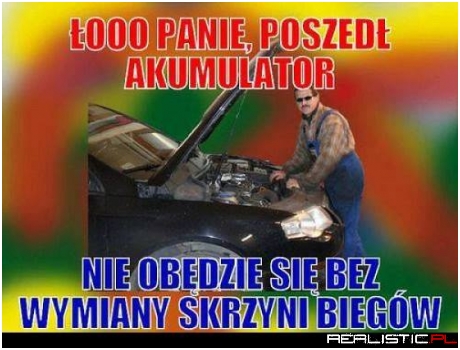 Mechanik prawdę Ci powie ;)