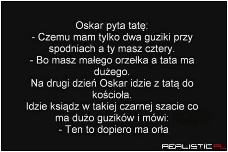 Oskar pyta tatę :D