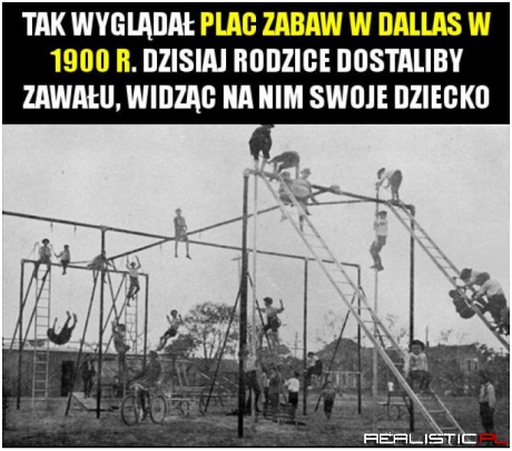 Kiedyś tak było i jakoś się żyło