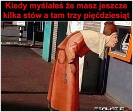 Kiedy myślałeś...
