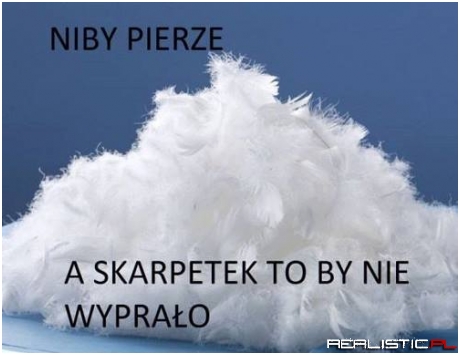 Niby pierze ;)