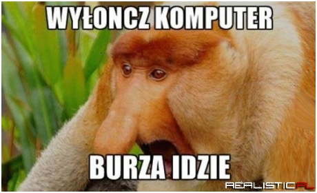 Jakbym matkę słyszał!