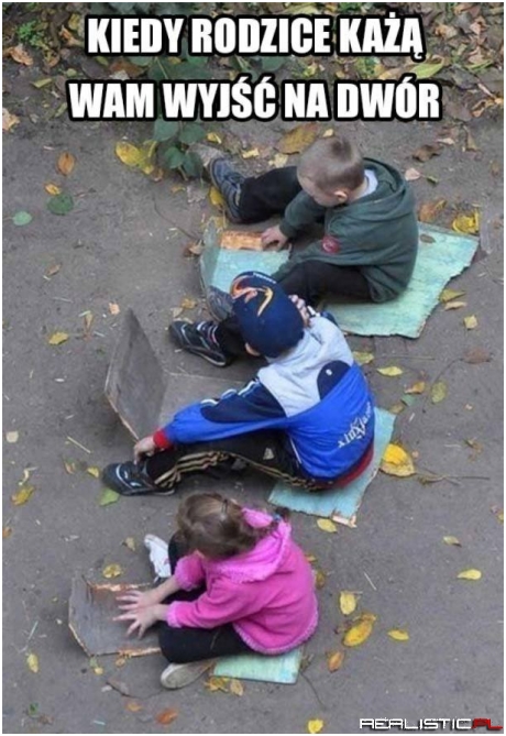 Jakie to prawdziwe ...