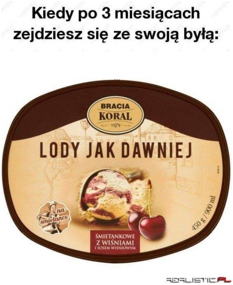 Zawsze  śmieszy ;)