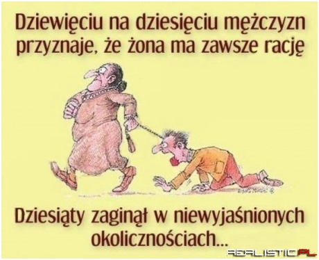Żona ma zawsze rację