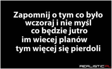 Tak prawda!