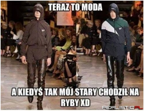 Trzeba mieć swój styl
