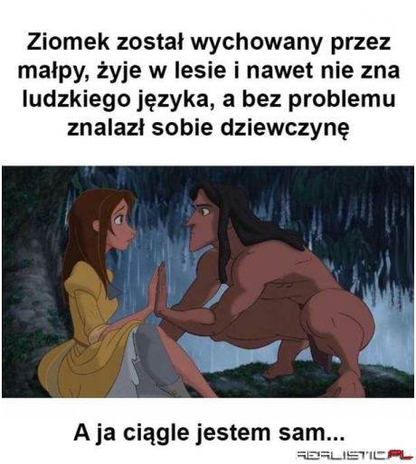 A ja ciągle sam...