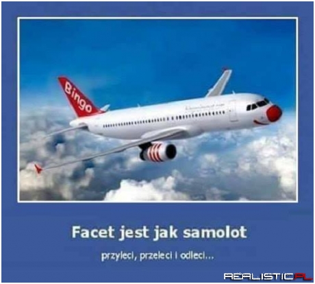 A kobieta jak autobus ;)