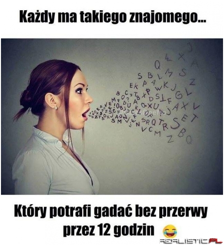 Gaduła ;)