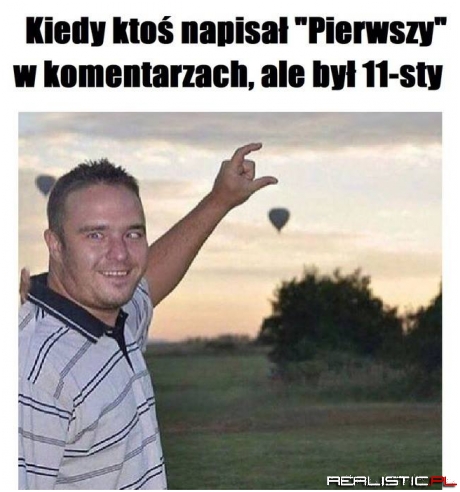 Pierwszy!