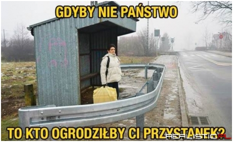 Gdyby nie państwo...