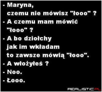 Łooo!