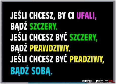 Bądź sobą!