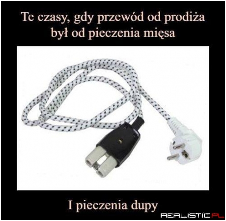 Te czasy...